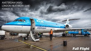 KLM Full Flight  Amsterdam to London Heathrow  Fokker 70 With ATC [upl. by Maxim]