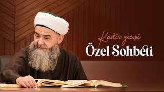 Kadir Gecesi Özel Sohbeti 5 Nisan 2024 [upl. by Bromleigh]