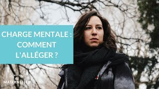 quotCharge mentalequot  comment lalléger   La Maison des maternelles LMDM [upl. by Denice]