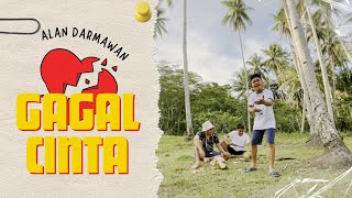 Alan Darmawan  Gagal Cinta Official Music Video [upl. by Cas192]