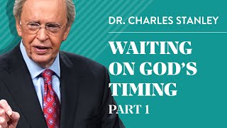 Waiting on Gods Timing Part 1 – Charles F Stanley [upl. by Florio]