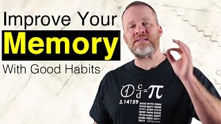 How To Improve Memory With Good Habits  Memory Training [upl. by Dhiman348]