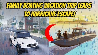 Greenville Wisc Roblox l Boating Vacation Trip HURRICANE STORM Escape Roleplay [upl. by Newbill920]