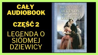 Legenda o siódmej dziewicy 2  Audiobook Cały Audiobook Książki online audiobook ksiazka [upl. by Assyl]