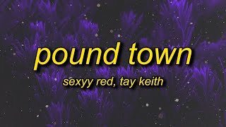 Sexyy Red  Pound Town Lyrics  my coochie pink [upl. by Schuler405]