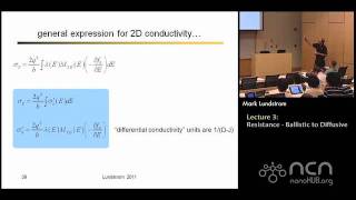 Nearequlibrium Transport Lecture 3 Resistance  ballistic to diffusive [upl. by Aicener108]