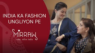 Mirraw Indianwear Online Super Store  India ka Fashion Ungliyon Pe  Festival AD Film [upl. by Mychal]