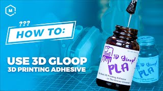 3D Gloop  3D Printing Adhesive Spotlight [upl. by Arrat]