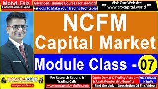 NCFM CAPITAL MARKET DEALERS MODULE CLASS 07  PROCAPITAL WORLD [upl. by Baese676]