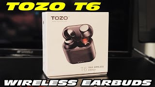 TOZO T6 WIRELESS EARBUDS REVIEW amp UNBOXING [upl. by Arria197]