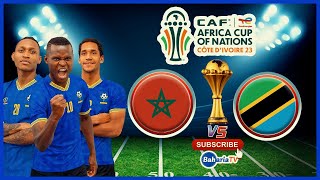 🔴 LIVE MOROCCO  1  vs  0  TANZANIA AFCON 2023 [upl. by Macomber]