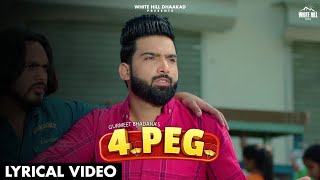 4 Peg Lyrical Video Gurmeet Bhadana  Totaram Sondhiya  Haryanvi Songs Haryanavi 2021 [upl. by Capps]