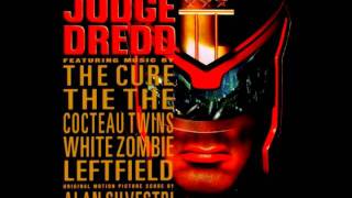 The Cure  Dredd Song Credits Song HQ [upl. by Aicerg]