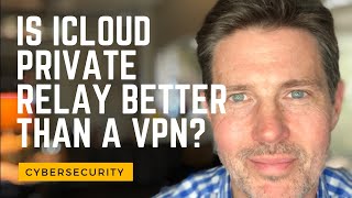 Is iCloud Private Relay Better Than a VPN [upl. by Alis]