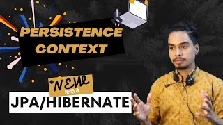 Persistence Context amp First Hibernate App Setup  JPAHibernate Tutorial For Beginners [upl. by Fisch640]