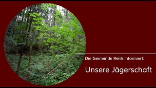 Jägerschaft Reith  Gemeinde Reith bei Kitzbühel [upl. by Drusi]