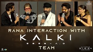 Rana Interaction with Kalki 2898 AD Movie Team at Pre Release Event  Mumbai  Prabhas  Deepika [upl. by Sotos]