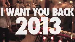 YOUR SONG IS GOOD『I WANT YOU BACK 2013』Trailer [upl. by Ray]