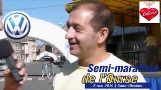 Semimarathon de l Ourse SaintGhislain  8 mai 2016  Interview [upl. by Eillat]