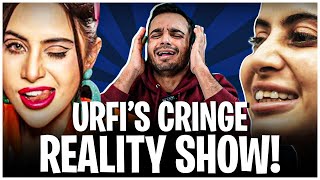 URFI JAVEDs Reality Is Toxic Cringe And Problematic [upl. by Andrew]