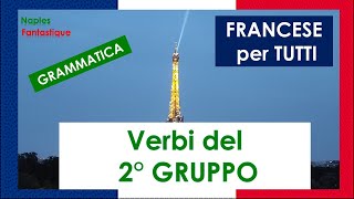 VERBI FRANCESI 2° coniugazione 🇨🇵 spiegati in ITALIANO 🇮🇹 verbifrancesi [upl. by Verge17]