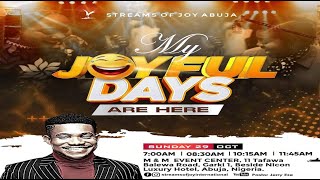 MY JOYFUL DAYS ARE HERE  SUNDAY SERVICE  29TH OCTOBER 2023 [upl. by Groos849]