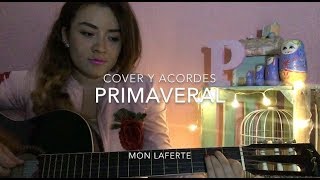 Primaveral  Mon Laferte  Cover y acordes fáciles [upl. by Eissirhc]