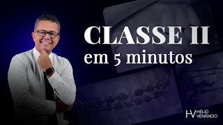 Classe II em 5 minutos 😱 [upl. by Kus]