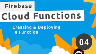 Firebase Functions Tutorial 4  Creating amp Deploying a Function [upl. by Ailene]