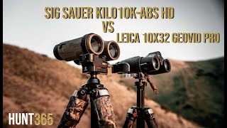 SIG SAUER KILO10KABS HD vs Leica 10x32 Geovid Pro Rangefinder Binoculars [upl. by Nehcterg]