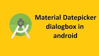 Material Datepicker Dialog Box  Calendar View  Android Studio [upl. by Langley]