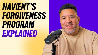 Navients Hidden Student Loan Forgiveness Program EXPLAINED [upl. by Rasec603]