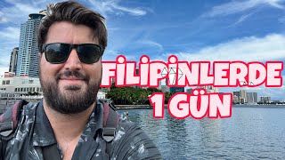 FİLİPİNLER’DE 1 GÜN GEÇİRMEK  1Bölüm filipinler vlog [upl. by Thacher]