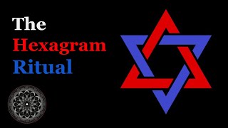 What Does the Hexagram Ritual Do [upl. by Belshin]