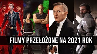 Ofiary koronawirusa czyli filmy przeniesione na 2021 rok [upl. by Norwood764]