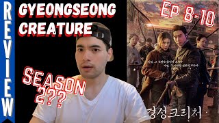 Gyeongseong Creature Part 2 경성 크리처 REVIEW EP 810 NETFLIX [upl. by Zanas]