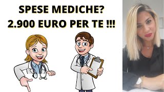 730  DETRAZIONE SPESE MEDICHE  2900 EURO PER TE [upl. by Moreland]