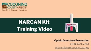 NARCAN Kit Training Video [upl. by Primrosa877]