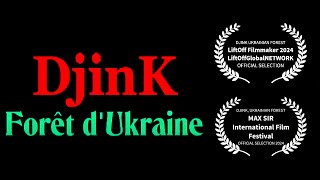 DJINK FORÊT DUKRAINE  Courtmétrage trailer bandeannonce short film sciencefiction scifi climat [upl. by Vierno479]