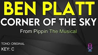 Ben Platt  Corner Of The Sky From Pippin  Karaoke Instrumental [upl. by Codi27]