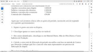 4  Calcule o custo total de fabricação do período em análise com base no método de Custeio por Abso [upl. by Halli797]