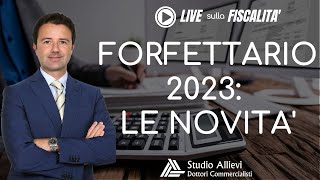 Regime Forfettario 2023 ecco tutte le novità [upl. by Gwynne]