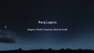 Rang lageya lyrical song  Album Song  Paras Chhabra  Mahira Sharma  Mohit Chauhan  Rochak Kohli [upl. by Seldon]