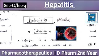 Hepatitis  SecG lec4  Pharmacotherapeutics  D Pharm 2nd Year [upl. by Adelle]