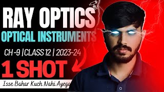 Class 12 Physics Ray Optics amp Optical Instruments in ONESHOT with PYQs  Chapter 9  CBSE 202324 🔥 [upl. by Assillim767]