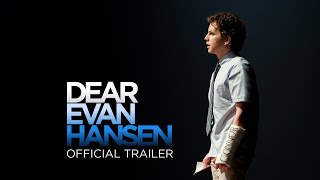 Dear Evan Hansen  Official Trailer HD [upl. by Kellby447]