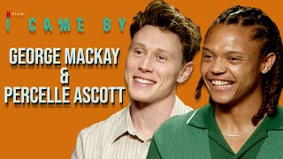 quotONE OF US IS BANKSYquot 😂 George MacKay amp Percelle Ascott On I Came By amp Their Friendship [upl. by Breanne826]