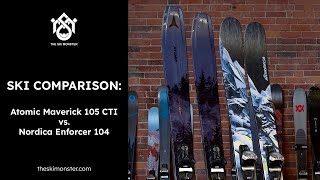 Ski Comparison Atomic Maverick 105 CTI vs Nordica Enforcer 104 [upl. by Toor]