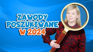 Zawody poszukiwane na rynku pracy 2024 [upl. by Hasan27]