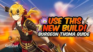 BURGEON THOMA IS GREAT Best Thoma Build amp Guide  All Artifacts Weapons amp Teams  Genshin Impact [upl. by Oicnanev]